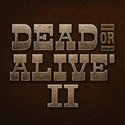 Dead or Alive 2 Pokie